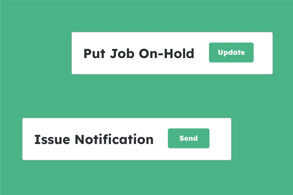 Safety notification controls for putting work on hold and alerting field teams to site issues